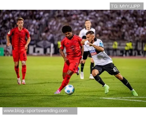 拜仁全力以赴迎战科隆目标直指德国杯16强荣耀